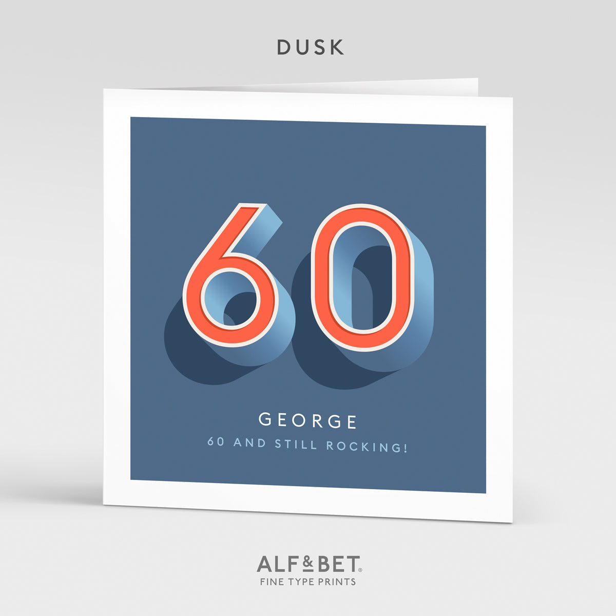 Personalised 60th Birthday Card from Alf and Bet.