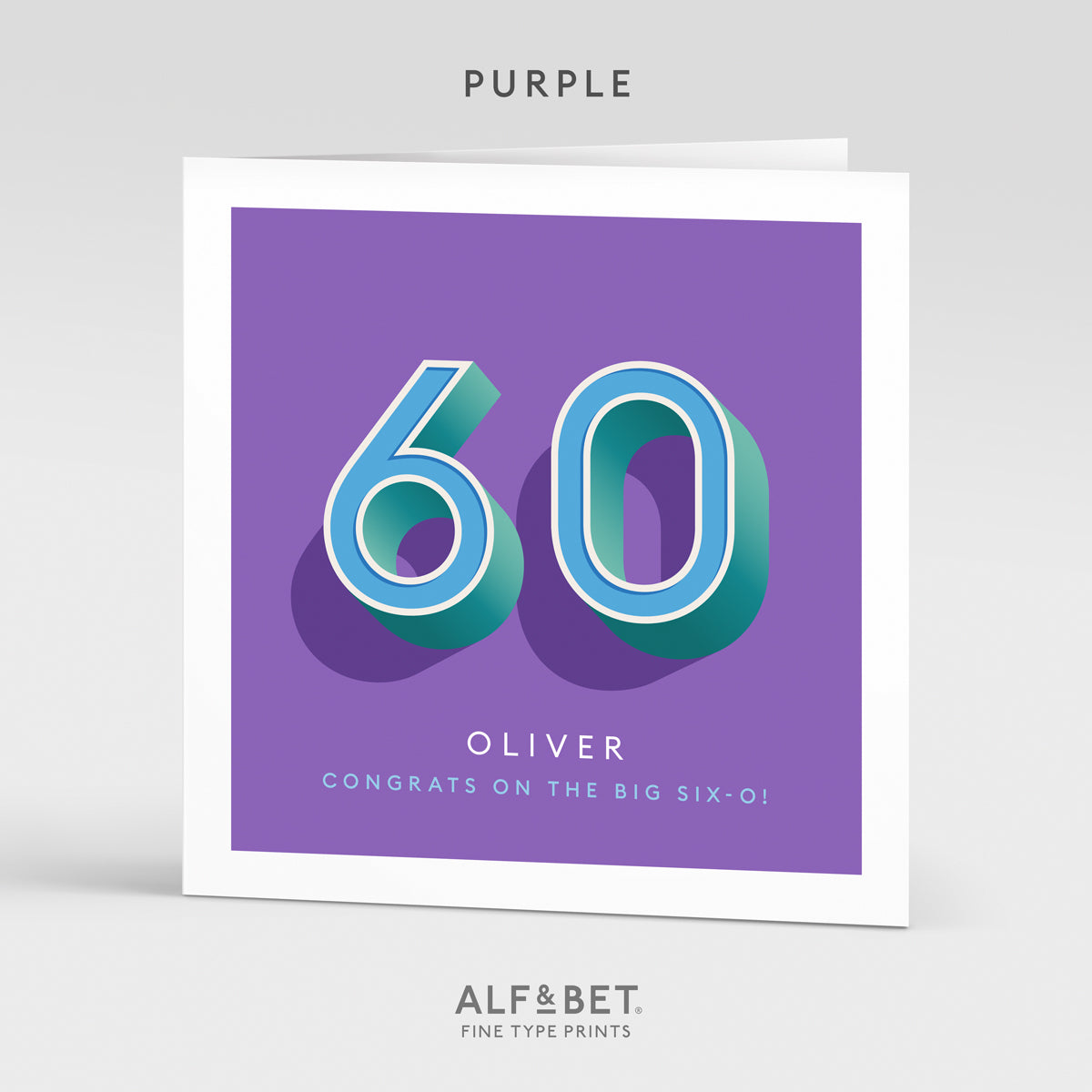 Personalised 60th Birthday Card from Alf and Bet.