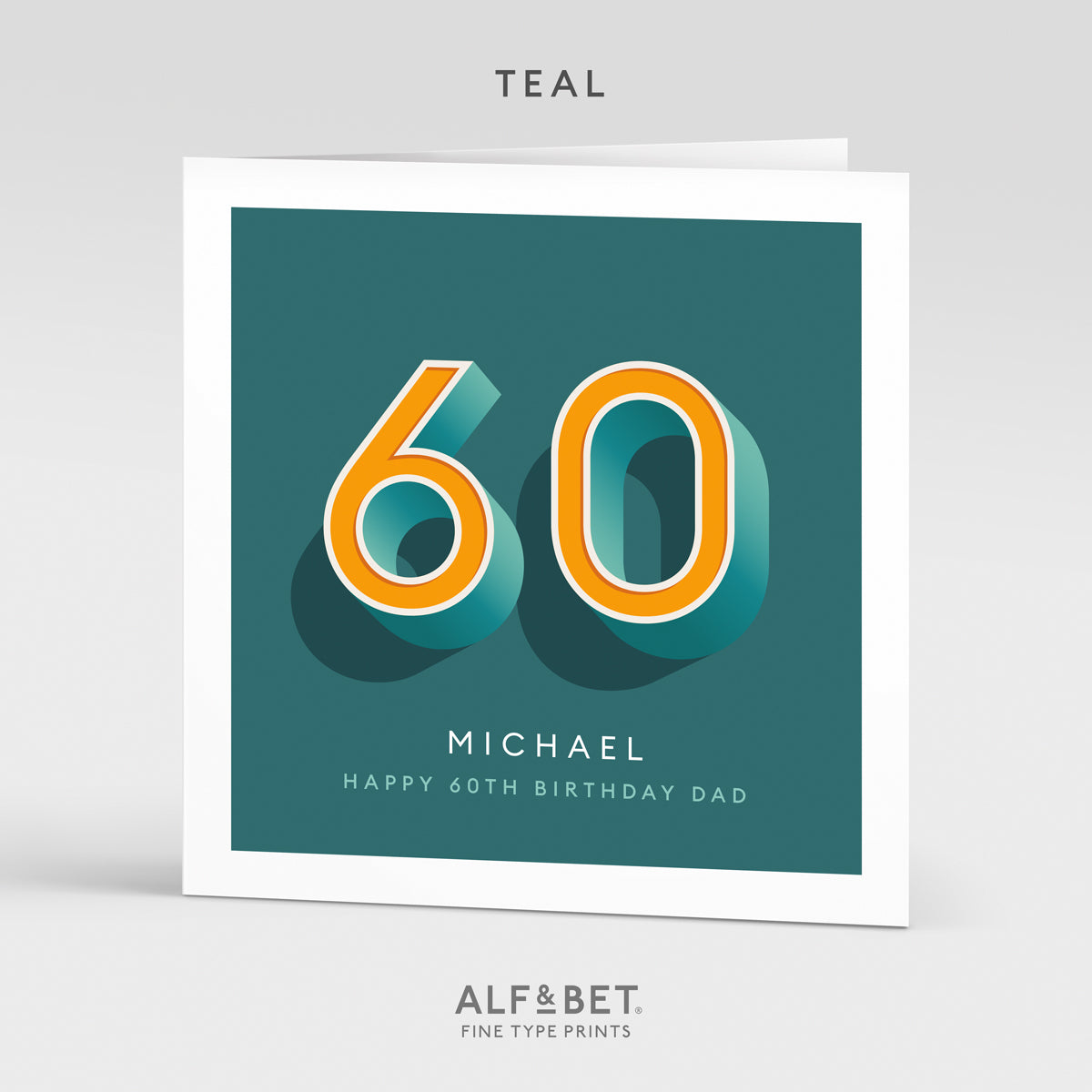 Personalised 60th Birthday Card from Alf and Bet.