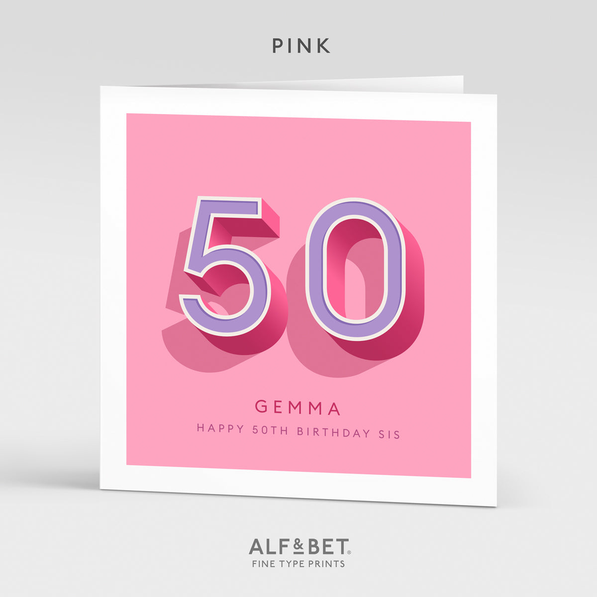 Personalised 50th Birthday Card from Alf and Bet.