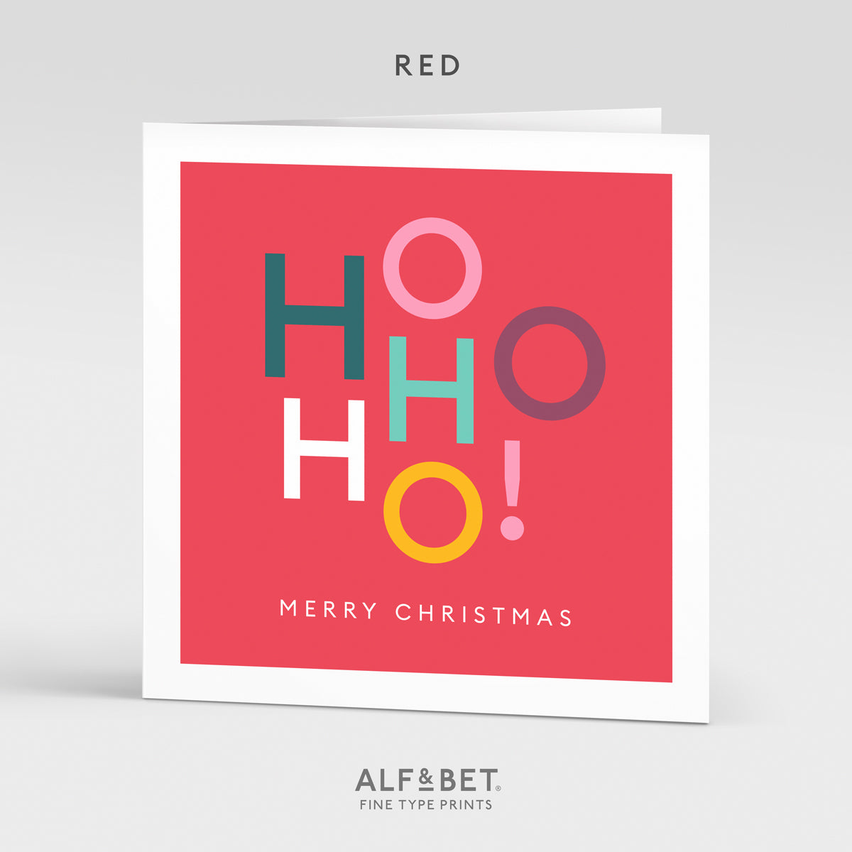 Ho Ho Ho! Christmas Greeting Card from Alf and Bet