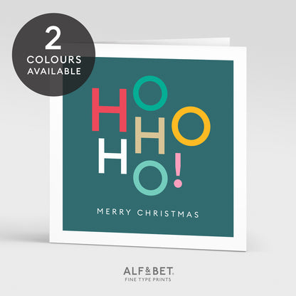 Ho Ho Ho! Christmas Greeting Card from Alf and Bet