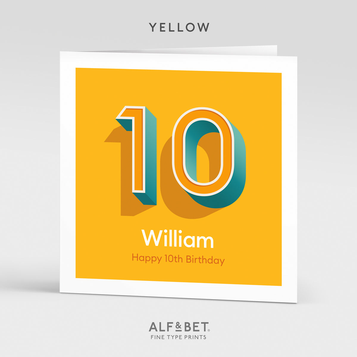 A yellow personalised 10th birthday card from Alf and Bet.
