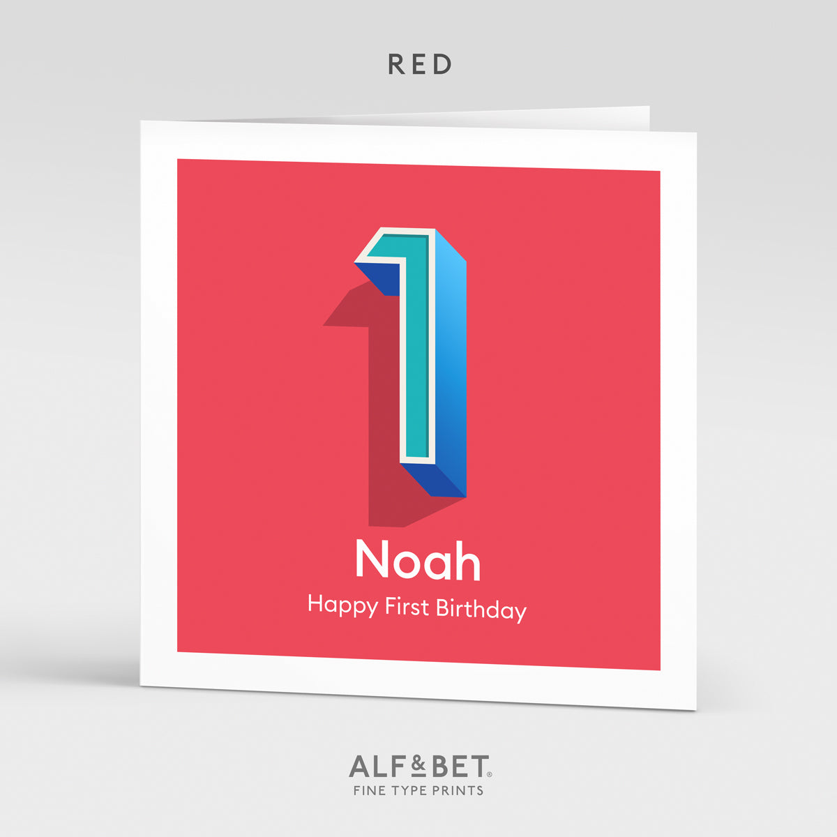 A red personalised 1st birthday card from Alf and Bet.
